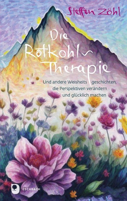 Die Rotkohl-Therapie - Steffen Zöhl