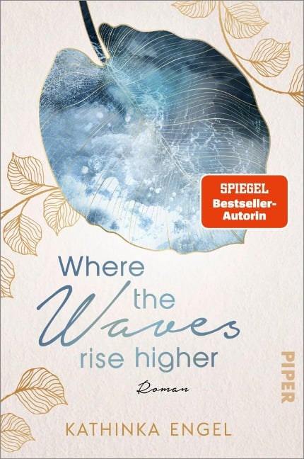 Where the Waves Rise Higher - Kathinka Engel