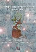 Cover-Bild zum Titel 'Neuropedagogia e neurodidattica oppure «DSA»? A scuola e a casa tutti possono riuscire: bambini, genitori, insegnanti, educatori e pedagogisti' von 'Valeria Bocchini, Ermanno Tarracchini'