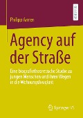 Agency auf der Straße - Philipp Annen