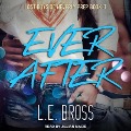 Cover-Bild zum Titel 'Ever After' von 'L. E. Bross'