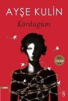 Kördügüm - Ayse Kulin