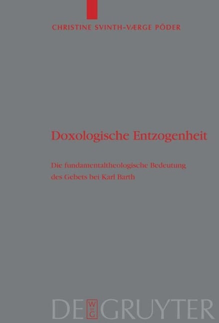 Doxologische Entzogenheit - Christine Svinth-Værge Põder