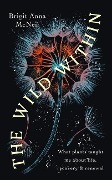 Cover-Bild zum Titel 'The Wild Within' von 'Brigit Anna McNeill'