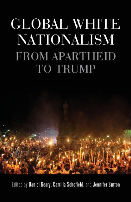 Global white nationalism - 