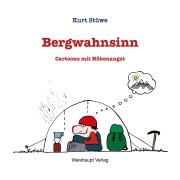 Cover-Bild zum Titel 'Bergwahnsinn' von 'Kurt Stüwe'