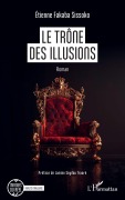 Cover-Bild zum Titel 'Le trône des illusions' von 'Etienne Fakaba Sissoko'