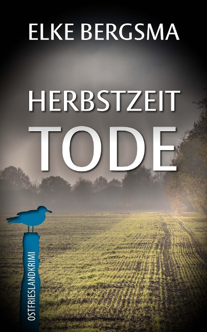 Herbstzeittode - Elke Bergsma