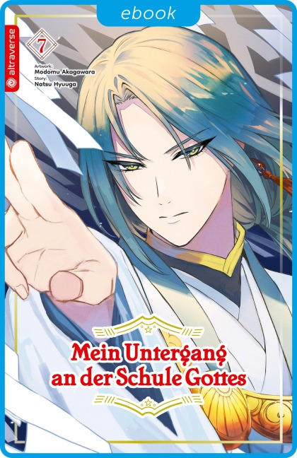 Mein Untergang an der Schule Gottes 07 - Natsu Hyuuga, Modomu Akagawara