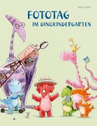 Cover-Bild zum Titel 'Fototag im Dinokindergarten' von 'Sean Julian'