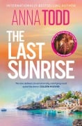 Cover-Bild zum Titel 'The Last Sunrise' von 'Anna Todd'