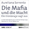 Die Mafia und die Macht - Aureliana Sorrento