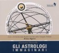 Cover-Bild zum Titel 'Paisiello: Gli astrologo immag' von 'LAvani/Vercelli/Rigacci'