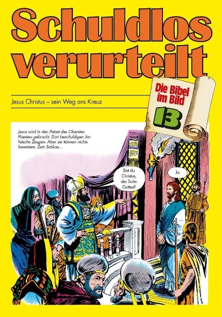 Schuldlos verurteilt - Die Bibel im Bild - 