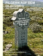 Cover-Bild zum Titel 'Pilgern auf dem Olavsweg' von 'Michael Schildmann'