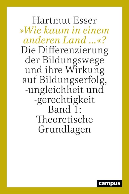 »Wie kaum in einem anderen Land ...«? - Hartmut Esser