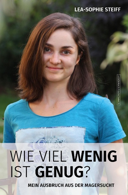WIE VIEL WENIG IST GENUG? - Lea-Sophie Steiff