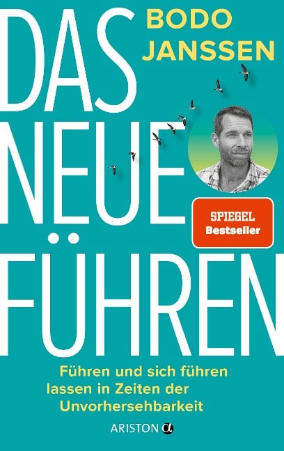 Das neue Führen - Bodo Janssen