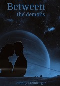 Between the demons - Mandy Steinberger