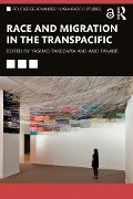 Cover-Bild zum Titel 'Race and Migration in the Transpacific' von ''