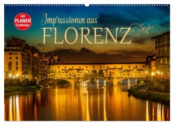 Cover-Bild zum Titel 'Impressionen aus FLORENZ (Wandkalender 2027 DIN A2 quer), CALVENDO Monatskalender' von 'Melanie Viola'