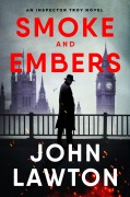 Cover-Bild zum Titel 'Smoke and Embers' von 'John Lawton'