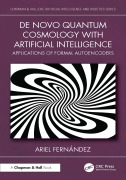 Cover-Bild zum Titel 'De Novo Quantum Cosmology with Artificial Intelligence' von 'Ariel Fernández'
