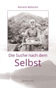Cover-Bild zum Titel 'Die Suche nach dem Selbst' von 'Ramana Maharshi'