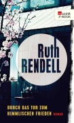 Cover-Bild zum Titel 'Durch das Tor zum Himmlischen Frieden' von 'Ruth Rendell'