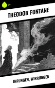 Cover-Bild zum Titel 'Irrungen, Wirrungen' von 'Theodor Fontane'