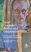 Cover-Bild zum Titel 'Bilder und Gespenster' von 'Józef Czapski'
