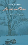 Cover-Bild zum Titel 'La vie en Rose' von 'Benoit Forestier'