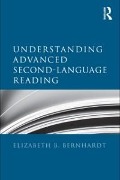 Cover-Bild zum Titel 'Understanding Advanced Second-Language Reading' von 'Elizabeth Bernhardt'
