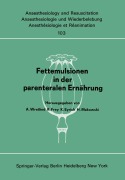 Cover-Bild zum Titel 'Fettemulsionen in der parenteralen Ernährung' von ''