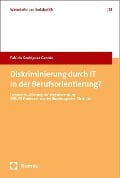 Diskriminierung durch IT in der Berufsorientierung? - Fabiola Rodriguez Garzon