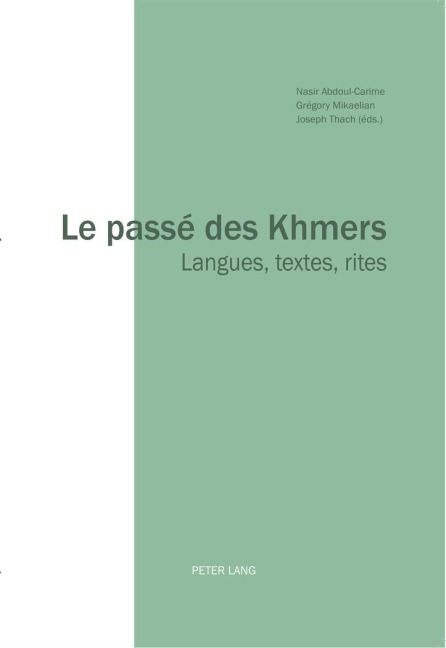 Le passé des Khmers - 