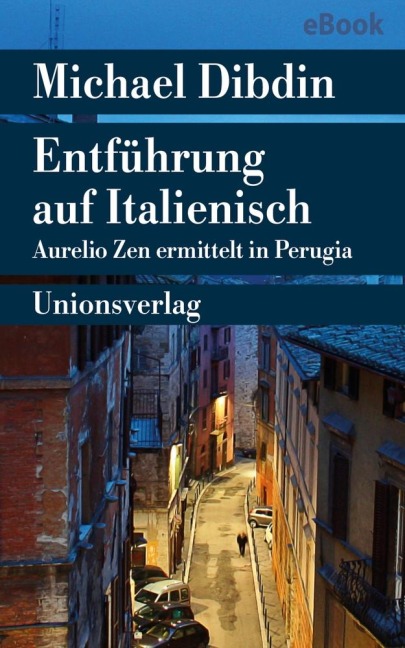 Entführung auf Italienisch - Michael Dibdin