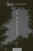 In die Nacht - Rudolf Waldenfels