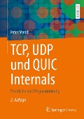 Cover-Bild zum Titel 'TCP, UDP und QUIC Internals' von 'Peter Mandl'