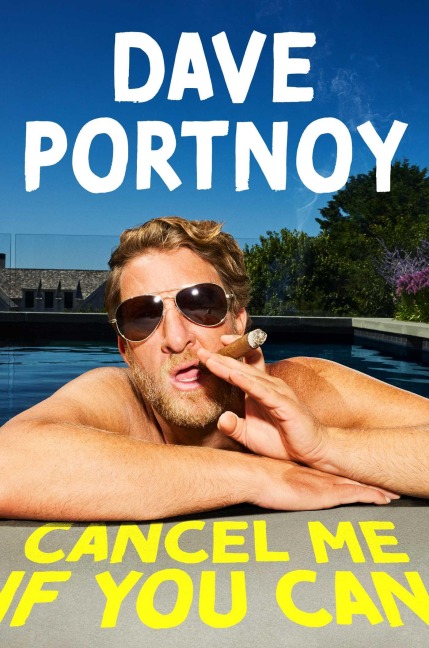 Cancel Me If You Can - Dave Portnoy