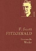 Cover-Bild zum Titel 'F. Scott Fitzgerald, Gesammelte Werke' von 'F. Scott Fitzgerald'