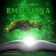 Cover-Bild zum Titel 'Emilijana - Magie der Elfen' von 'Nina C. Charleston'