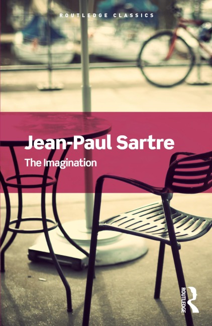 The Imagination - Jean-Paul Sartre