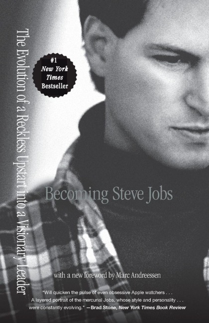 Becoming Steve Jobs - Brent Schlender, Rick Tetzeli