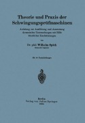 Cover-Bild zum Titel 'Theorie und Praxis der Schwingungsprüfmaschinen' von 'Wilhelm Späth'
