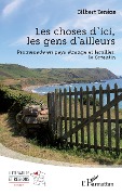 Cover-Bild zum Titel 'Les choses d'ici, les gens d'ailleurs' von 'Teneze'