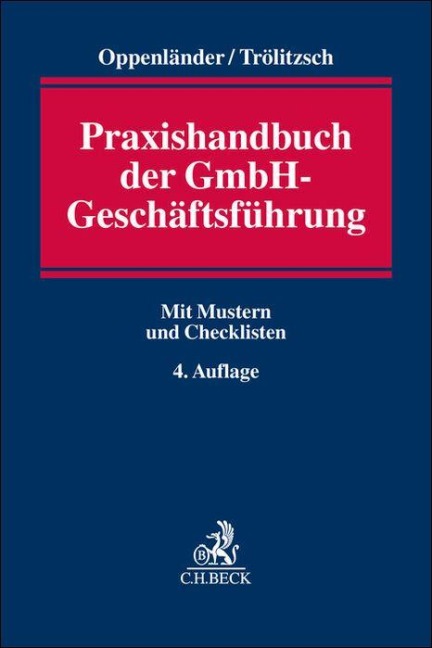 Praxishandbuch der GmbH-Geschäftsführung - 