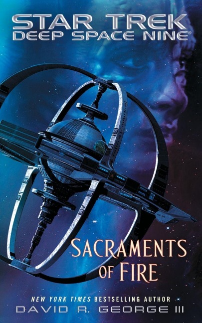 Sacraments of Fire - David R. George Iii