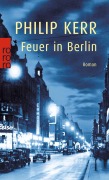 Cover-Bild zum Titel 'Feuer in Berlin' von 'Philip Kerr'