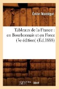 Cover-Bild zum Titel 'Tableaux de la France' von 'Émile Montégut'